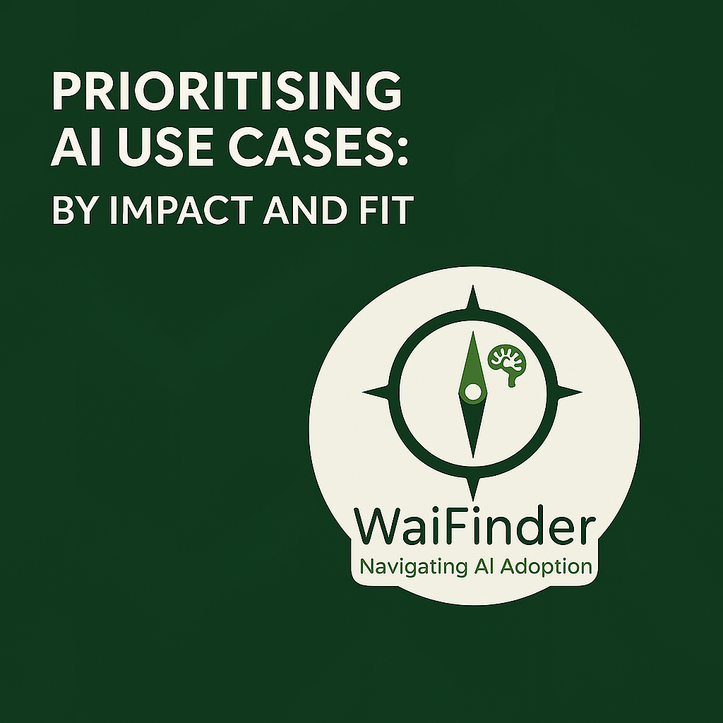 Prioritising AI Use Cases: How to Focus on What Delivers Real Enterprise Value